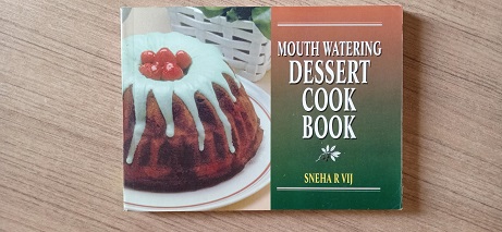 Mouth Watering Dessert Cook Book