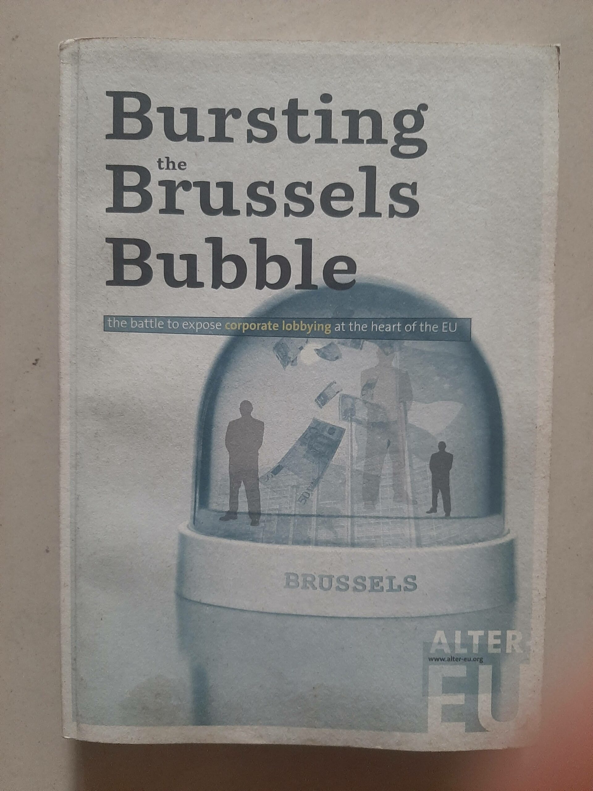 Bursting the Brussels bubble