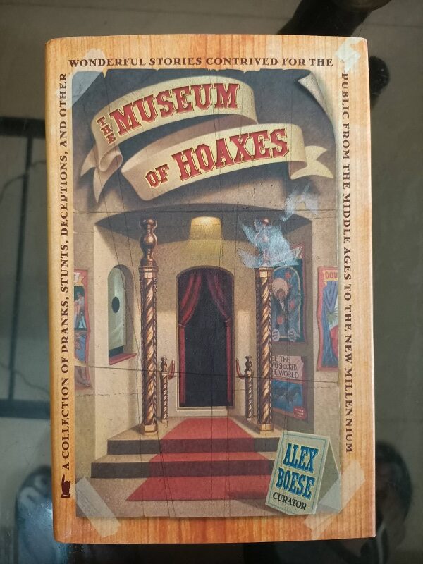 The Museu of Hoaxes