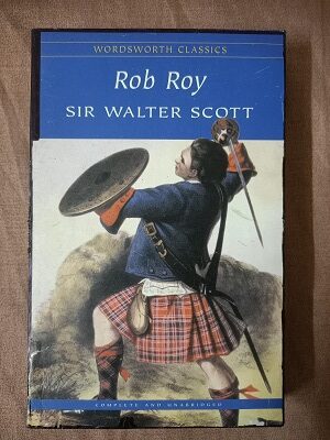 Rob Roy by Sir Walter Scott