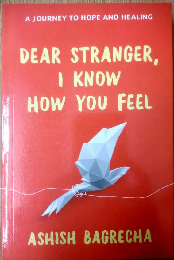 Dear Stranger, I Know How You Feel