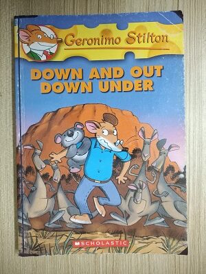 Down And Out Down Under (Geronimo Stilton)