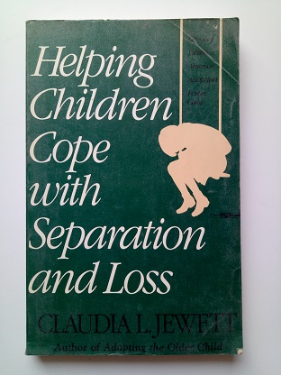 Helping Children Cope with Separation & Loss Used Books