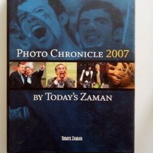 Photo Chronicle 2007 By Today's Zaman Second hand books
