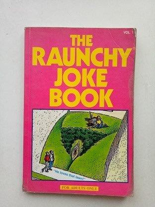 The Raunchy Joke Book Vol 1 Second Hand Books