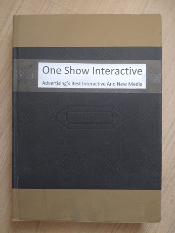 One Show Interactive Advertising's Best Interactive & New Media Volume 3 Second hand books