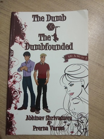Second Hand Book The Dumb And The Dumbfounded