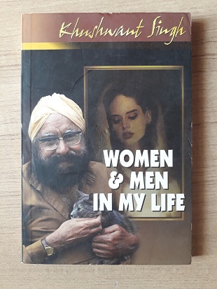 Second Hand Book Khushwant Singh - Women & Men in My Life