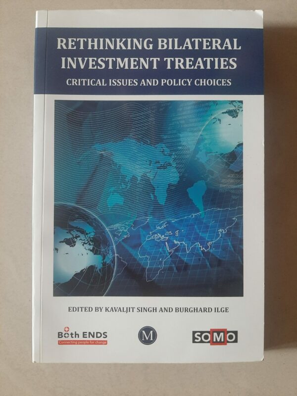 Used Book Rethinking Bilateral Investment Treaties - Critical Issues And Policy Choices