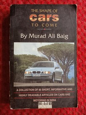 Used Book The Shape of Cars to Come - Murad Ali Baig