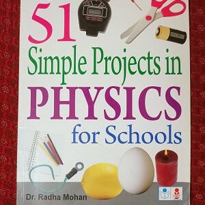 Second hand book 51 Simple Projects In Physics For Schools
