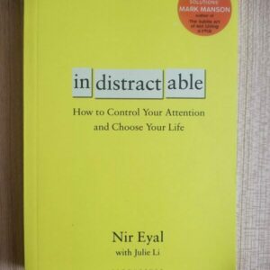 Used Book IN-Distract-Able - How To Control Your Attention And Choose Your Life
