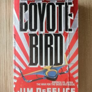 Used Book Coyote Bird - Jim Defelice