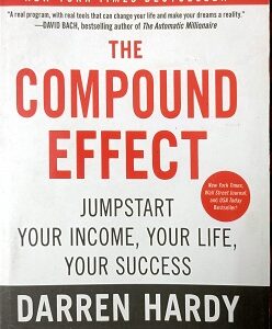 Second Hand Book The Compound Effect - Darren Hardy