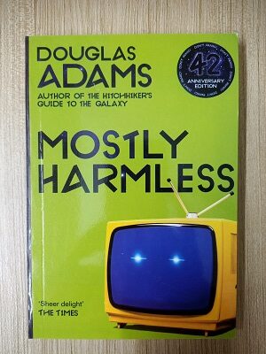Douglas Adams - Mostly Harmless