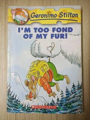 Second Hand Book Geronimo Stilton - I am too fond of my Fur
