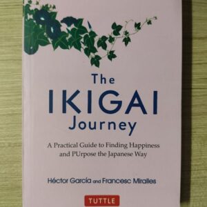 Used Book The Ikigai Journey Hector Garcia & Francesc Miralles
