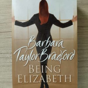 Used Book Used Book Being Elizabeth - Barbara Taylor Bradford