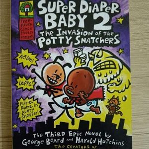 Used Book Super Diaper Baby 2 - Caption Underpants - The Invasion of the Potty Snathers