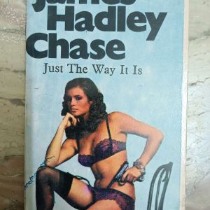 Second Hand Book James Hadley Chase - Just The Ways It Is