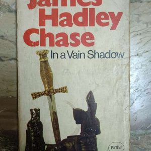 Used Book James Hadley Chase - In A Vain Shadow