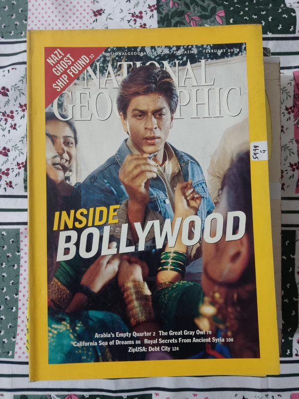 Second Hand Book National Geographic - Inside Bollywood - Arabia's Empty Quarter - The Great Gray Owl - California Sea of Dreams - Royal Secrets From Ancient Syria - Zip USA, Debt City