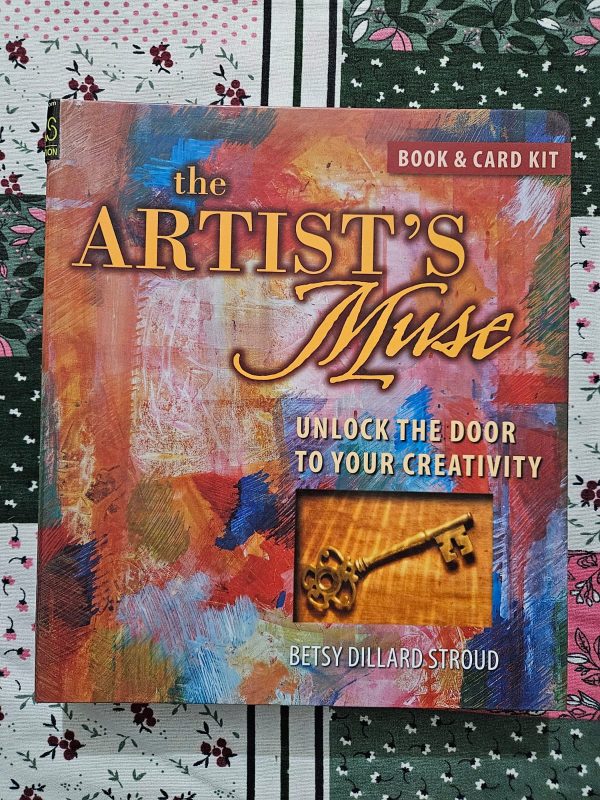 Second Hand Books - The Artist's Muse - Betsy Dillard Stroud - Book & Card Kit - Unlock The Door To Your Creativity