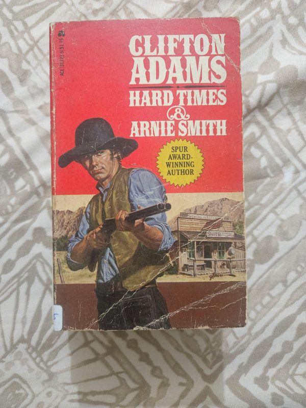 Second hand Book - Clifton Adams - Hard Times & Arnie Smith