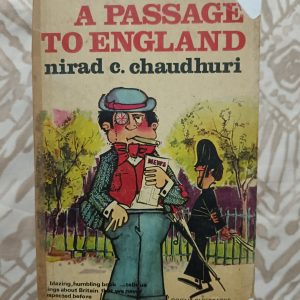 Used Book - A Passage To England - Nirad C. Chaudhuri