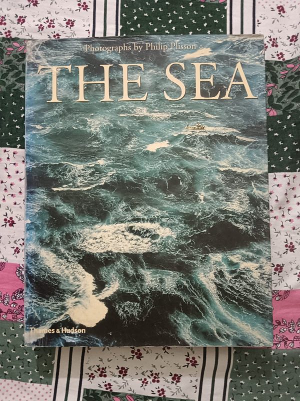 Second Hand Book - THE SEA - Photographs by Philip Plisson - Marine Photography - Introduction by Yann Queffelec - Text by Eliane Georges - Big Size Dimensions 42x30x4 - Hardbound