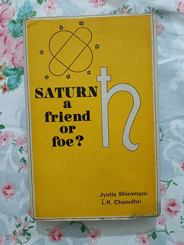 Used Book - Saturn - A Friend or Foe - Jyotis Shiromani - L.R. Chawdhri