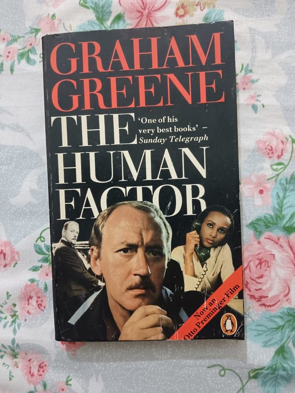 Second Hand Book - The Human Factor - Graham Greene - Every Man In Love Is A Potential Spy