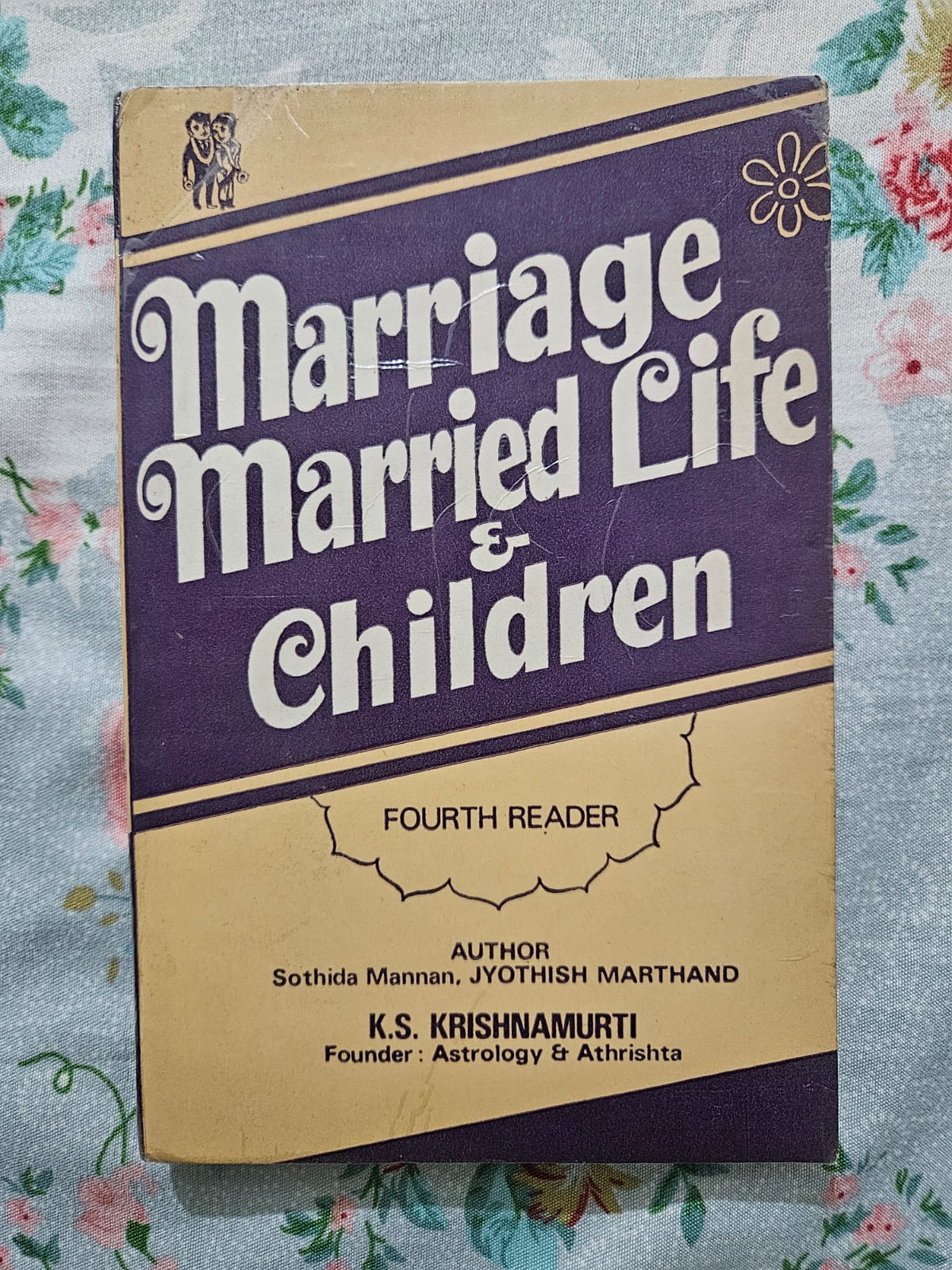 Used Book - Marriage, Married Life & Children - Steller Astrology - Sothida Mannan - Jyothish Marthand - Prof. K.S. Krishnamurthi - Astrology & Athrishta