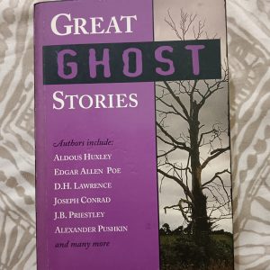 Second hand Book - Great Ghost Stories - Authors Include : Aldous Huxley - Edgar Allen Poe - D.H. Lawrence - Joseph Conrad - J.B. Priestley - Alexander Pushkin and many more - 641 pages of Living Horror