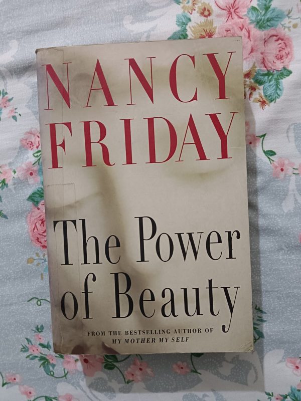 Second hand Book - Nancy Friday - The Power of Beauty - A Provocative Exploration of Beauty and Power