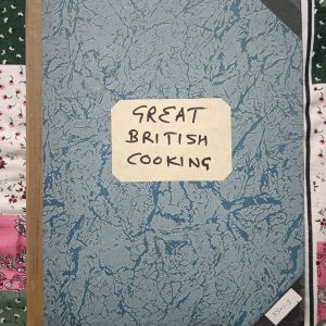 Used Book - Great British Cooking - Heritage Recipes, History, tradition & the Golden Rules for Success - The Very Best In The Good Food - Part 1 is Breads, Soups & Preserves - Part 2 is Meat and Game, Pies and Pastry, Eggs and Cheese - Part 3 is Fish, Vegetables & Puddings