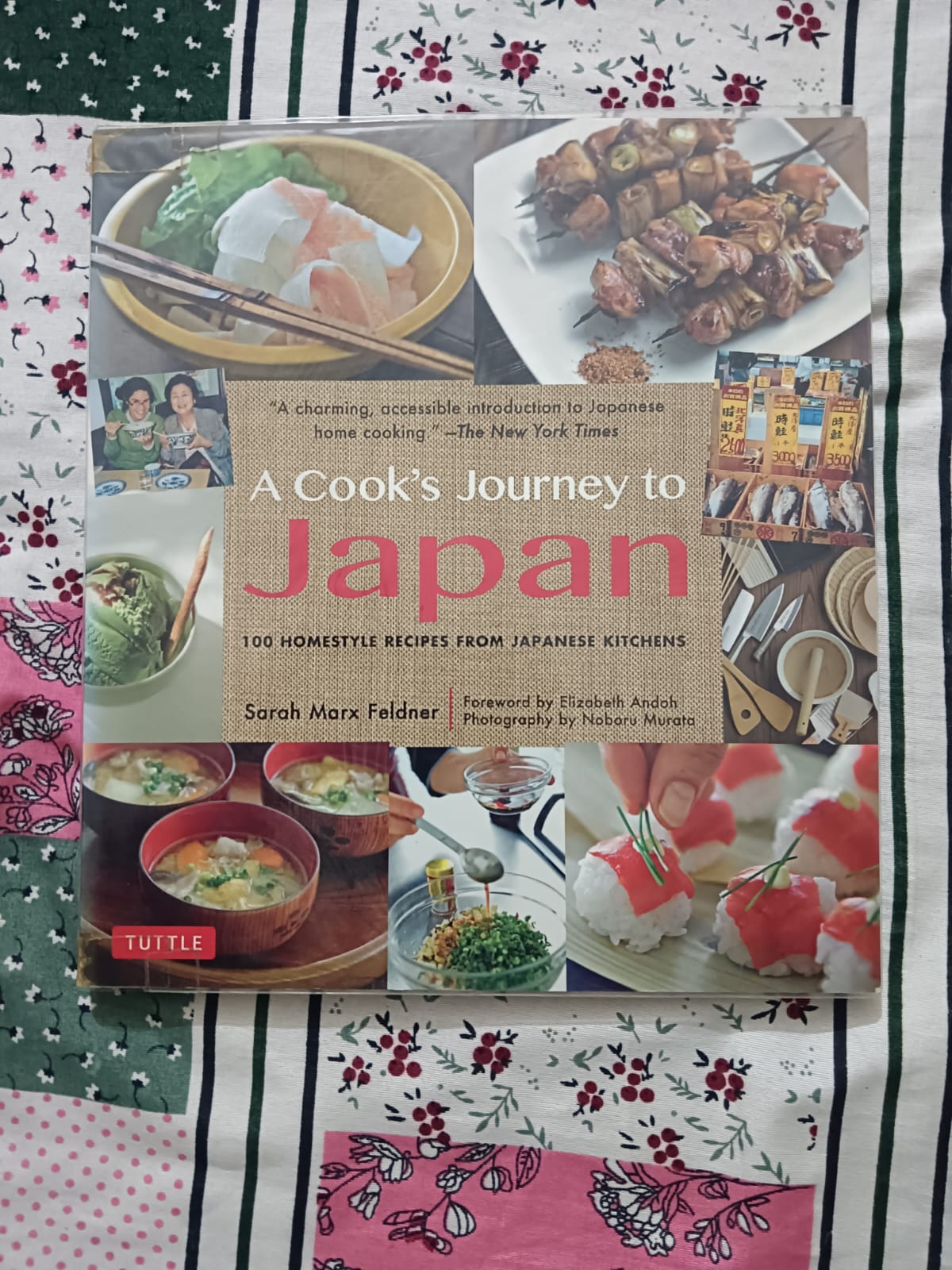 Used Book - A Cooks' Journey to Japan - 100 Homestyle Recipes from Japaness Kitchen - Sarah Marx Feldner - Forward By Elizabeth Andoh, Photography by Nobaru Murata - A charming Accessible Introduction to Japanese Home Cooking - Tuttle Books