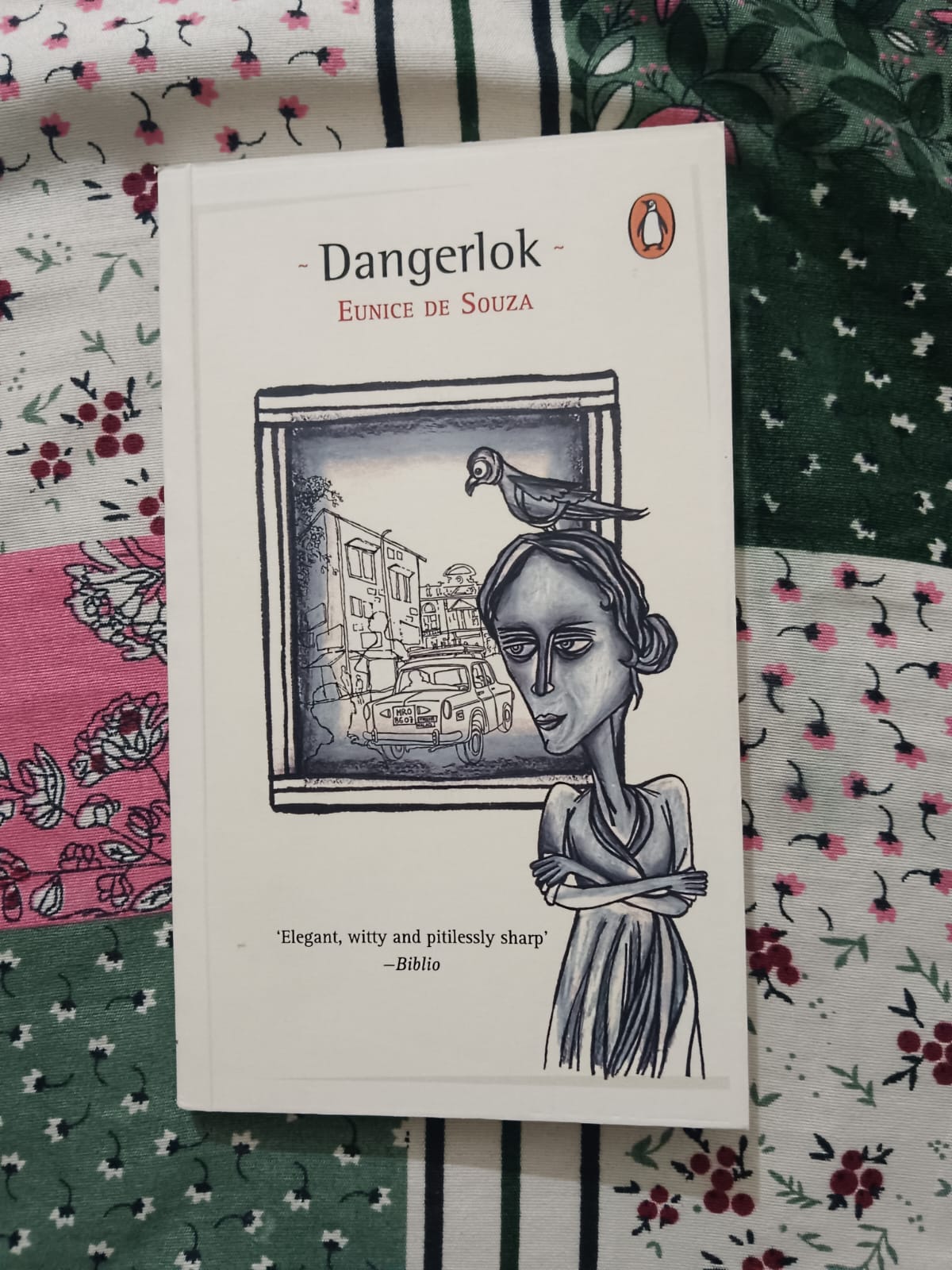 Used Book - Dangerlok - Eunice De Souza - Elegant, Witty and Pitilessly Sharp - Sardonic Self Story - Archetypal Urbal Life - Rich Comedy And Occasional Dose of Emotions - Penguin Books