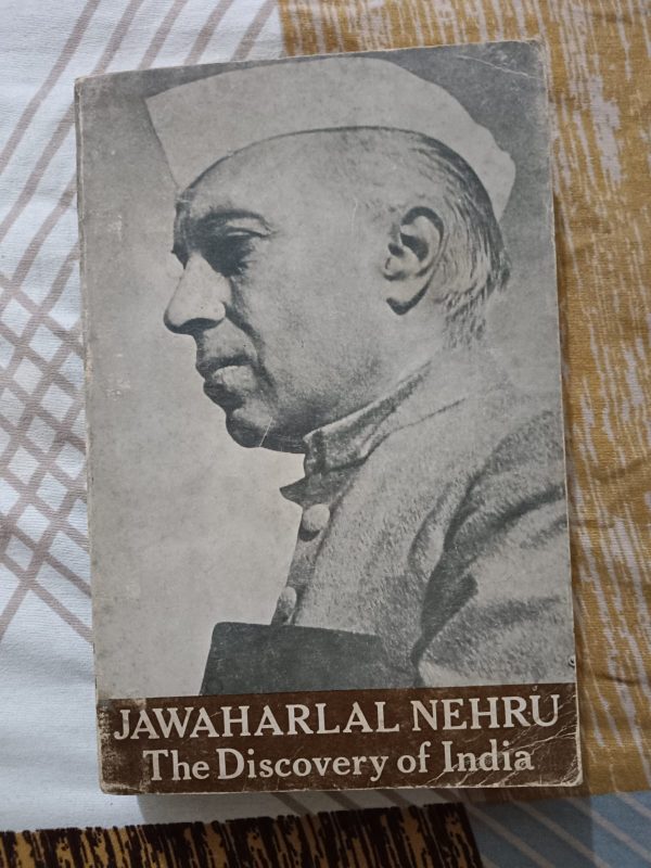 Used Book - Jawahar Lal Nehru - The Discovery of India - The Glorious Intellect and Spiritual Tradition of India - Tragic Influence and Forced Economic Moral Decline by British Rule - Exploitation of the Indian People