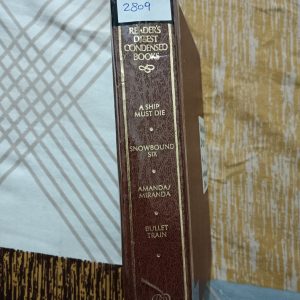 Second hand Book - Reader's Digest Condensed Book (4 in 1) - A Ship Must Die by Douglas Reeman - Snowbound Six by Richard Martin Stern - Amanda/Miranda by Richard Peck - Bullet Train by Joseph Rance and Arei Kato (First Edition)