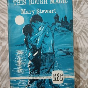 Used Book - This Rough Magic - Mary Stewart - An Age Old Tale of Romance - The Companion Book Club - For Members Only