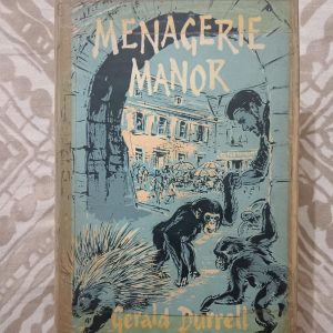 Used Book - Managerie Manor - Gerald Durrell - Hardbound - Rupert Hart Davis - Illustrated by Ralph Thompson - A Life to Study Animals