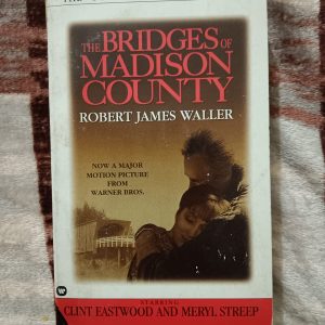 Used Book - The Bridges of Madison County - Robert James Waller - Now A Major Motion Picture from Warner Brothers