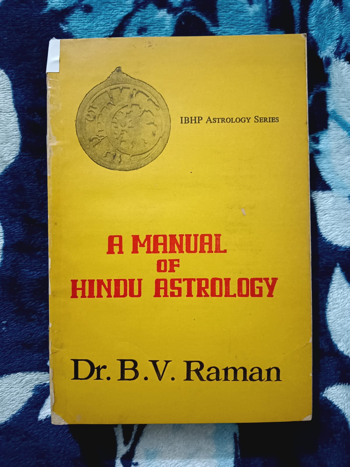 Used Book - A Manual of Hindu Astrology - Dr. B.V. Raman - IBHP Astrology Series - Astrology as a Science as well as an Art