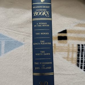 Second hand Book - Reader's Digest Condensed Book (4 in 1) - Library Edition - A Woman in the House by William E. Barrett - the Heroes By Ronald McKie - The King's Pleasure by Norah Lofts - The White Dawn by James Houston - The Possession of Joel Delaney by Romana Stewart
