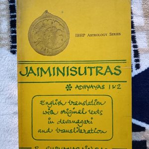 Used Book - Jamini Sutras - Adhyayas 1 & 2, B. Suryanarain Rao - English Translation with Original Texts In Devanagari And Transliteration - IBHP Astrology Series