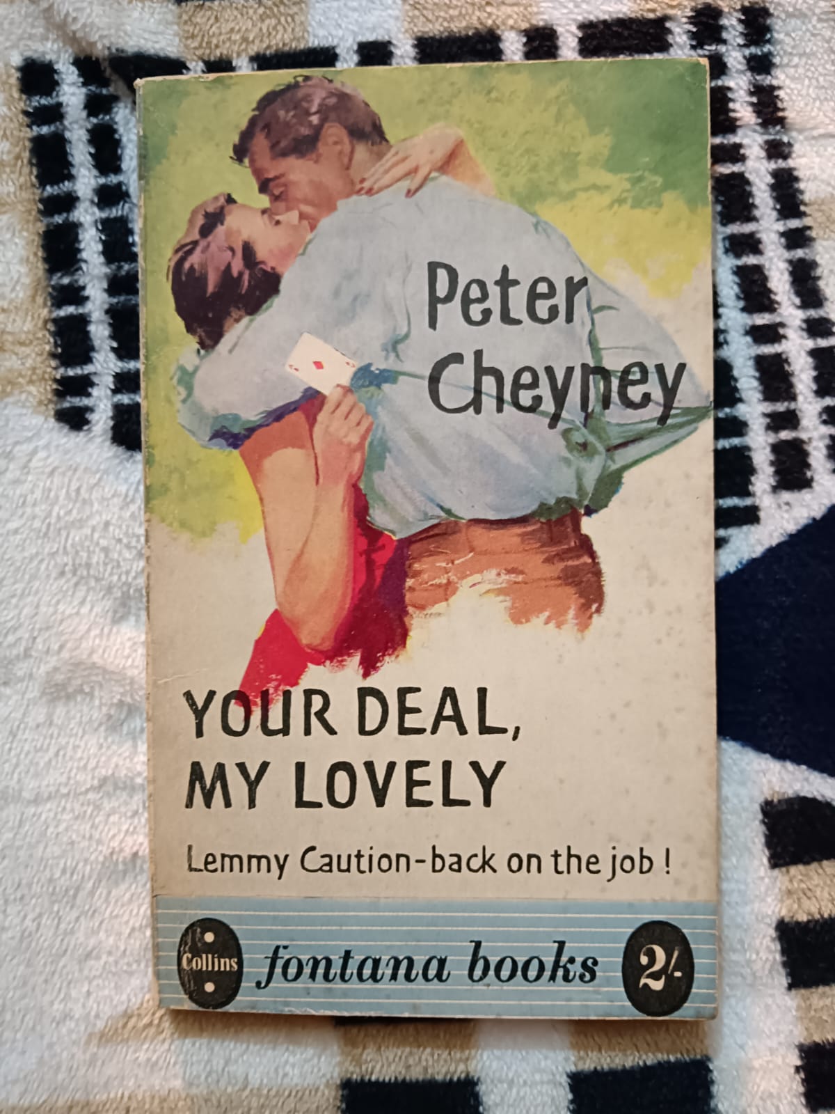 Used Book - Peter Cheyney - Your Deal My Lovely - Lemmy Caution - Back on the Job - Fontana Books
