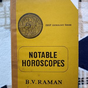 Used Book - Notable Horoscopes - B.V. Raman - IBHP Astrology Series - Planetary Influences on Human Affairs