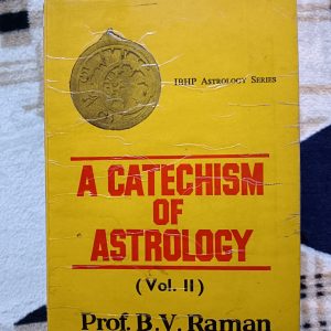 Used Book - A Catechism of Astrology # 2 - Prof. B.V. Raman - IBHP Astrology Series - Astrology Difficulties, Solved Satisfactorily