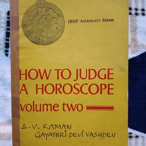 Used Book - How to Judge A Horoscope - Prof. B.V. Raman - Gayatra Devi Vasudev - IBHP Astrology Series - Astrology Difficulties, Solved Satisfactorily